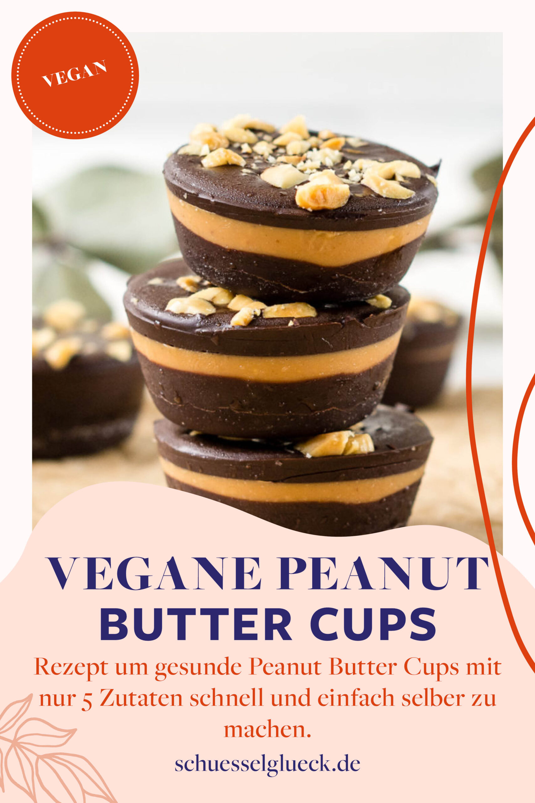 Vegane Peanut Butter Cups – schnell und einfach selber machen