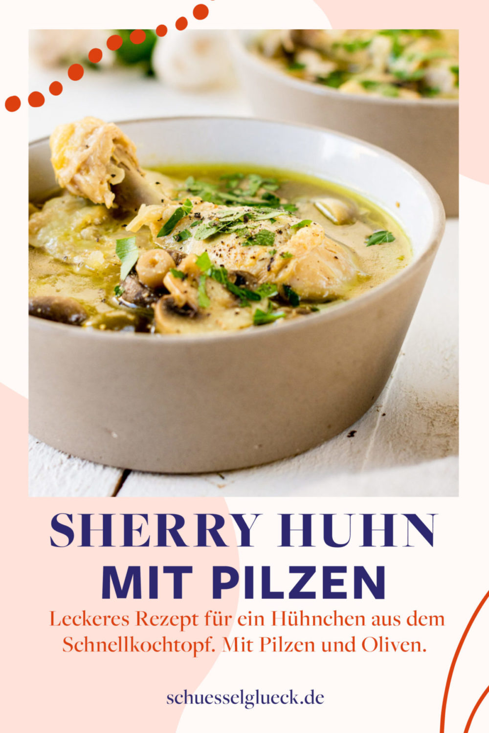 Sherry Huhn mit Oliven und Champignons aus dem Schnellkochtopf