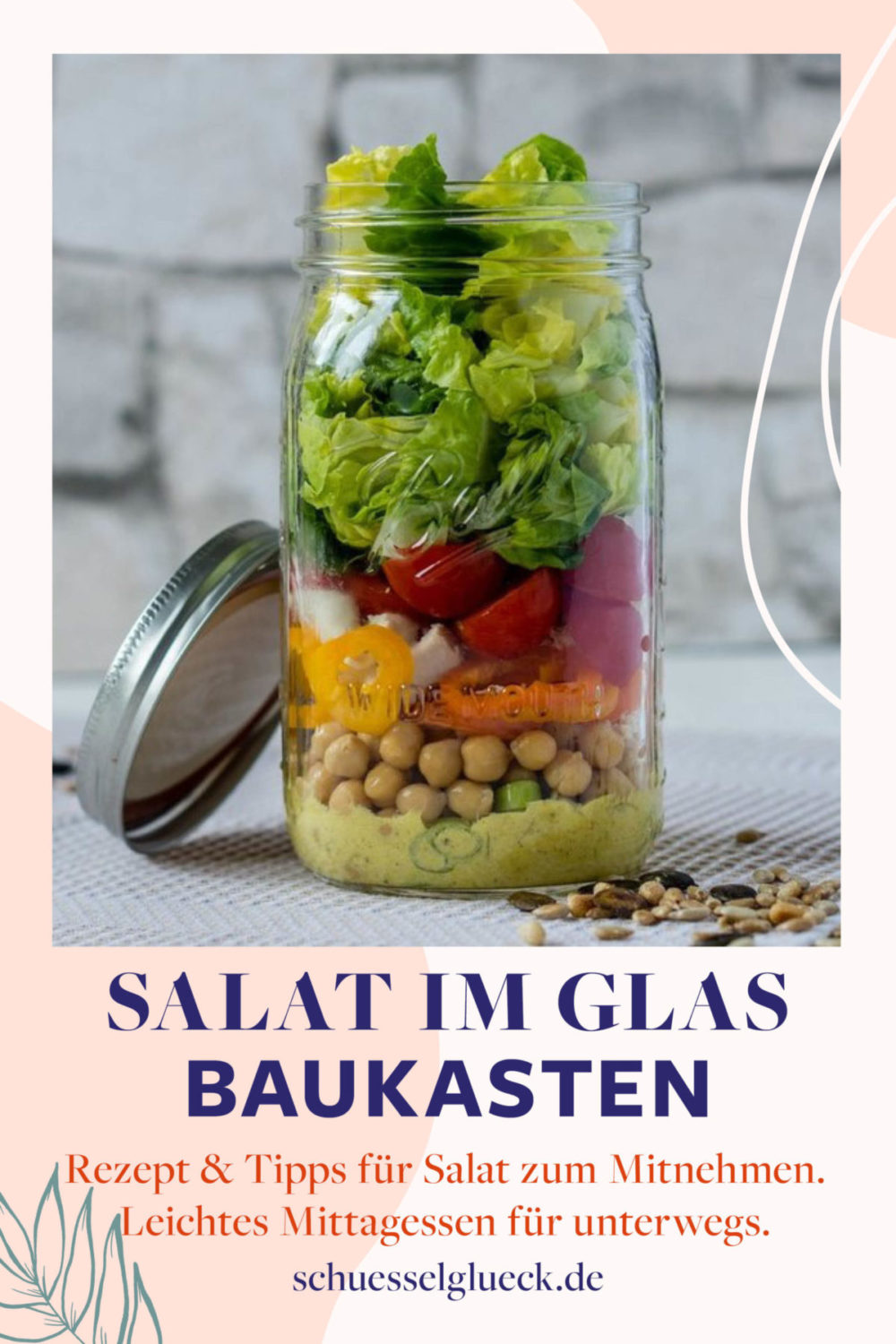 Salat im Glas Baukasten – Sommerliches Lunch Glück zum mitnehmen