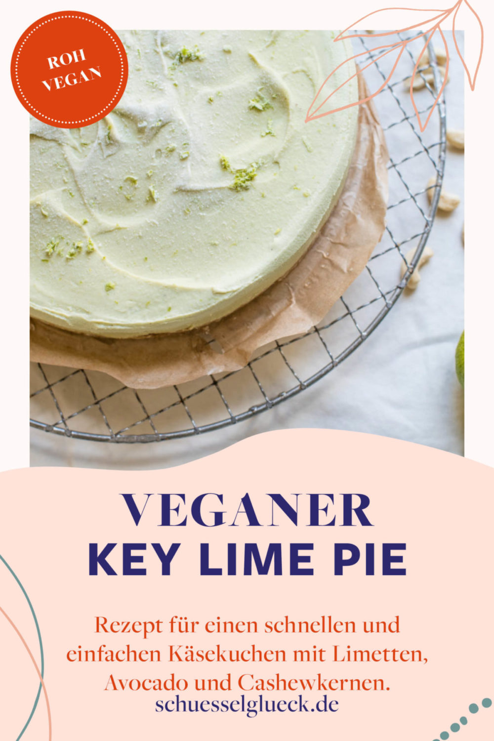 Veganer Key Lime Pie 2.0 – unser liebster Sommerkuchen direkt aus dem Kühlschrank (ohne backen)