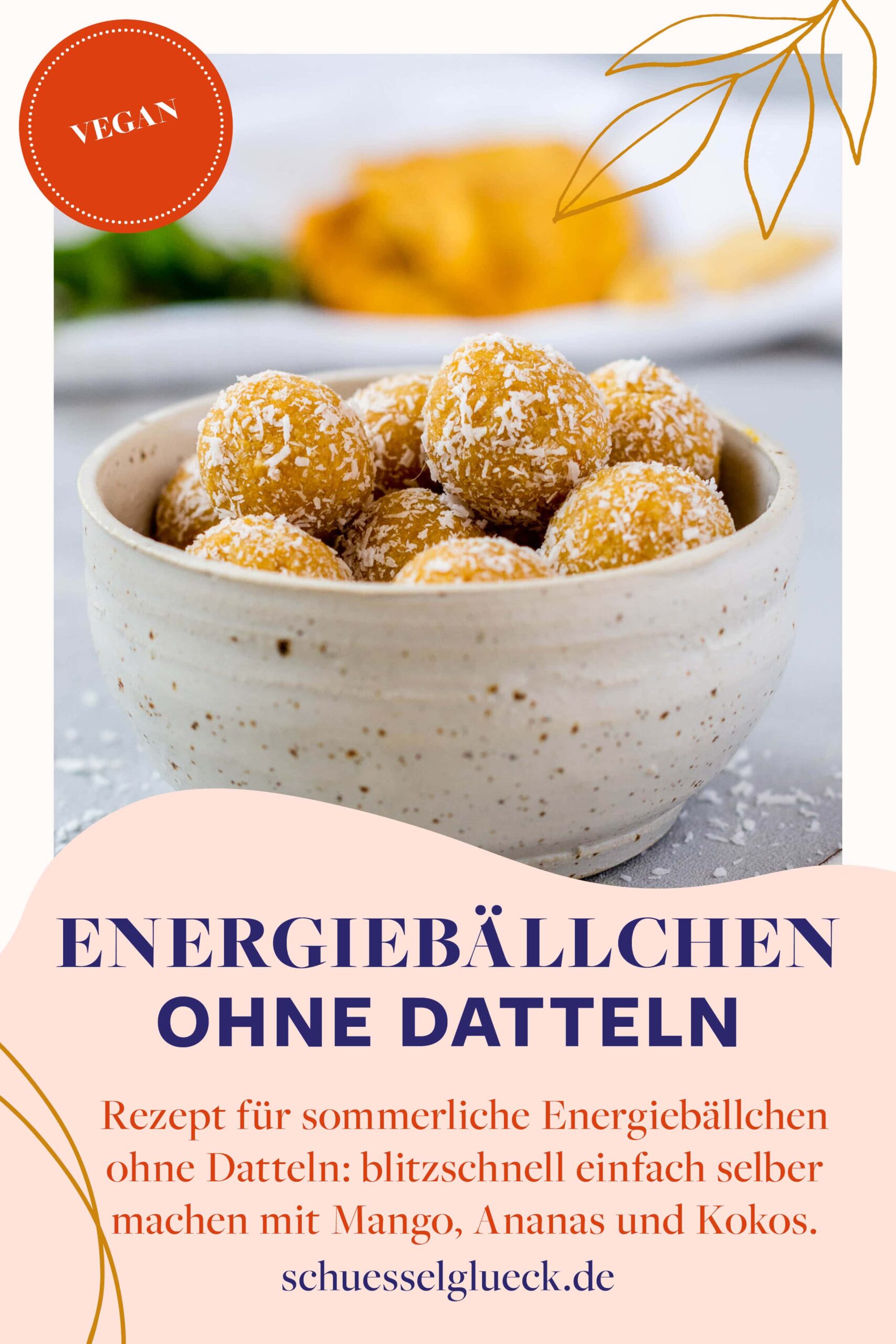 Sommerliche Energiebällchen mit Ananas und Kokos – fruchtige Bliss Balls ohne Datteln