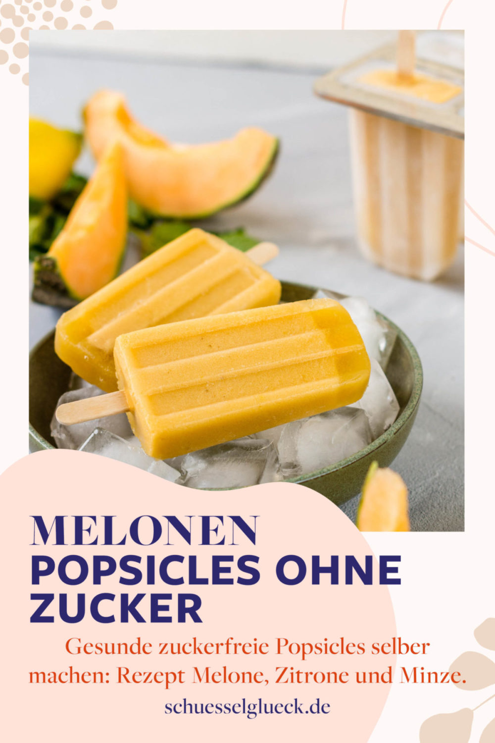 Erfrischende Melonen Popsicles mit Minze – gesundes Eis am Stiel blitzschnell selber machen!