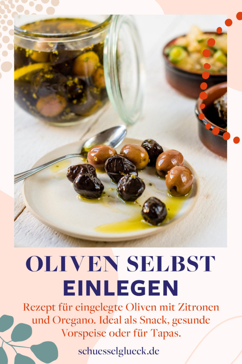 Eingelegte Oliven mit Zitrone und Oregano – ganz einfach selber machen!