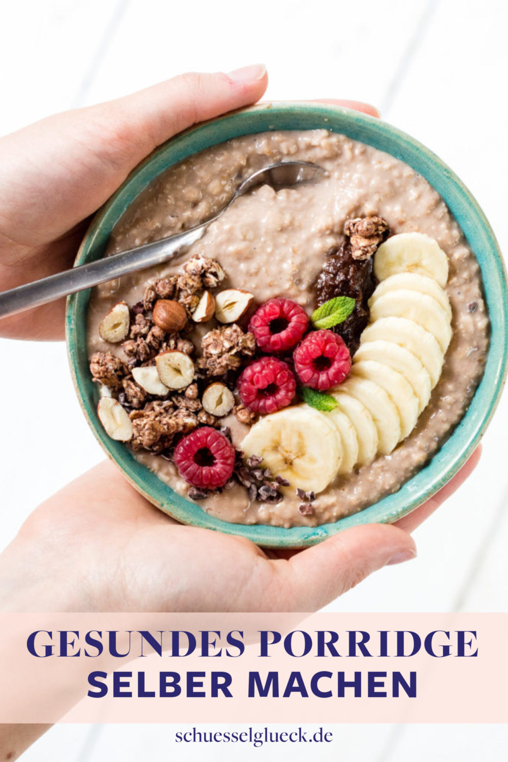 Gesundes Porridge selber machen – mein Grundrezept mit Abwandlungstipps