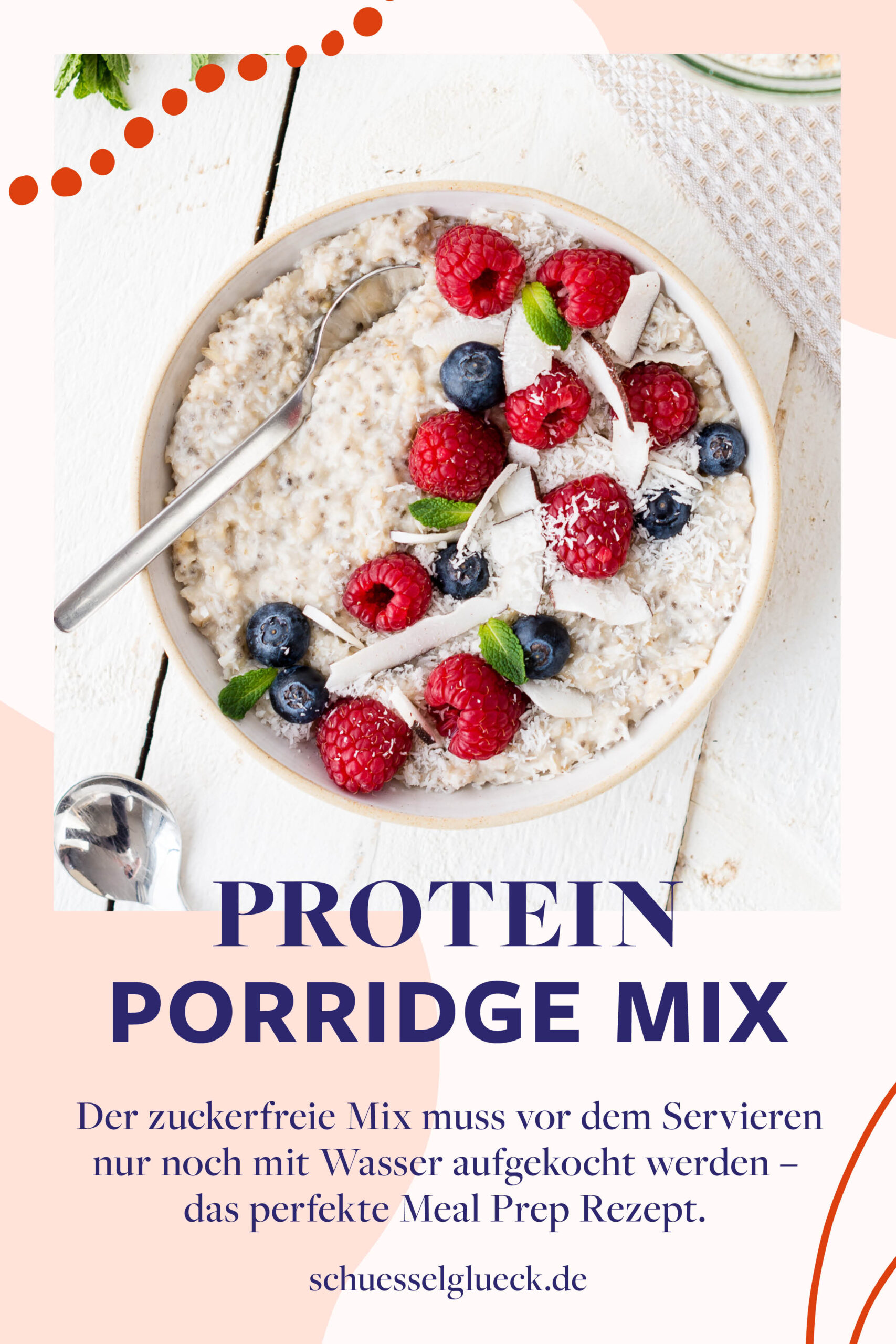 Selbstgemachter Protein Porridge Mix mit Kokos – nur noch mit Wasser aufkochen